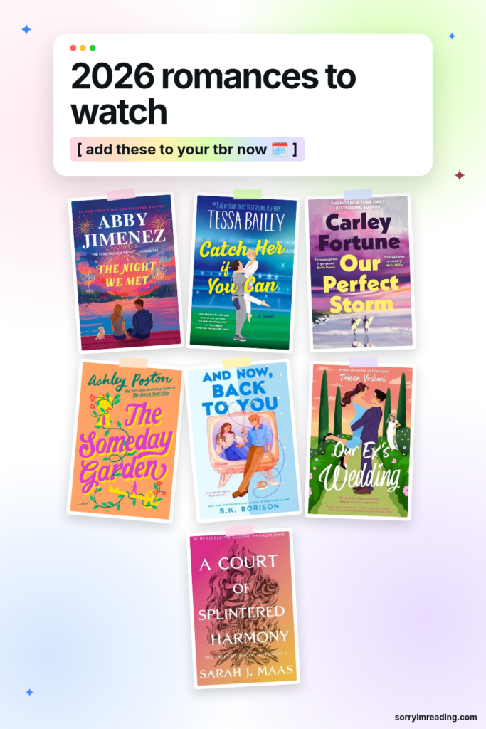 2026 Romance Releases I Can't Wait For: 7 Most Anticipated Books for Your TBR