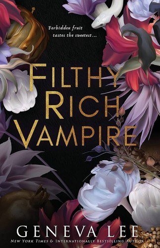 Filthy Rich Vampire by Geneva Lee book cover