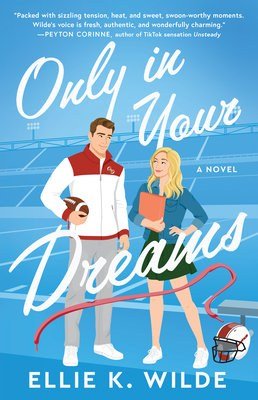 Only in Your Dreams by Ellie K. Wilde book cover