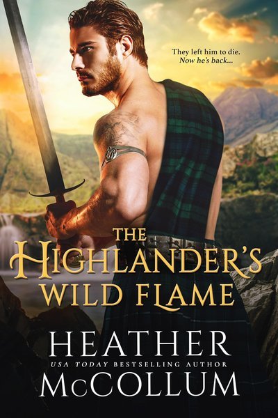 The Highlander's Wild Flame by Heather McCollum book cover